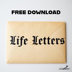 LIFE LETTERS (FREE)