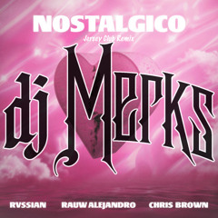 Nostalgico(Jersey Club Remix)