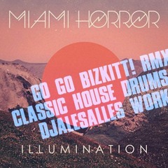 Miami Horror Feat. Kimbra - I Look At To You (Go Go Biskitt! Classic House Drums Remix)