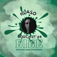 DIDE PODCAST #008 - KLASO