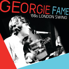 Stream Georgie Fame The Harry South Big Band Music Listen To Songs Albums Playlists For Free On Soundcloud