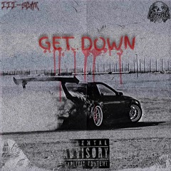 GET DOWN! (Prod. Roosevelt)