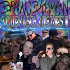 Vollrausch Allstars III