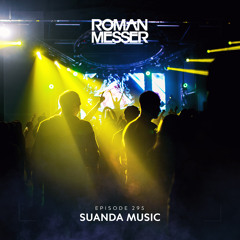 Roman Messer - Suanda Music 295 (21-09-2021)