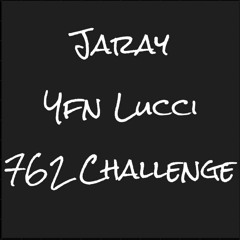 yfnlucci 762 challenge