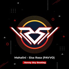 Mahalini - Sisa Rasa (PAVVO)[Ronny Sky Bootleg]