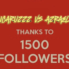 [1500 Follower Spezial][VS. AZRAEL]