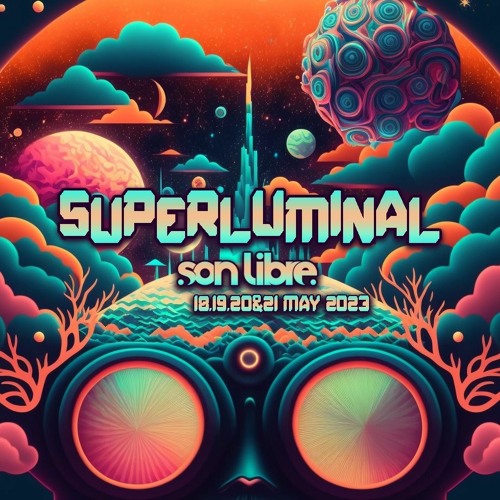 Superluminal Live at Son Libre 2023