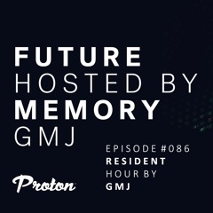 Future Memory 086 - GMJ