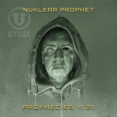 Nuklear Prophet - Prophecies 11:21 LP