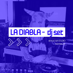 KULTUR LAB + LA DIABLA dj set