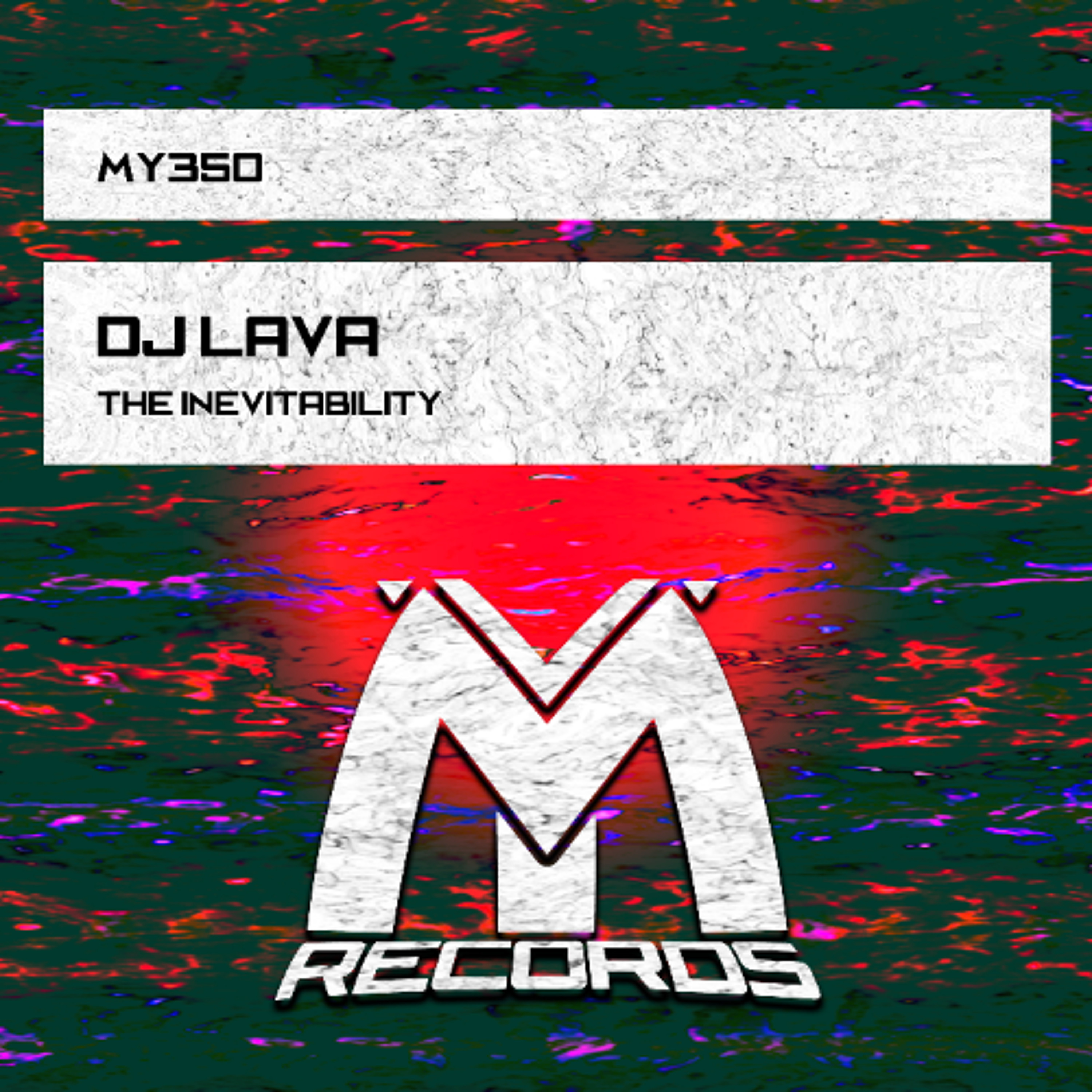 DJ Lava - The Inevitability (Original Mix) episode artwork