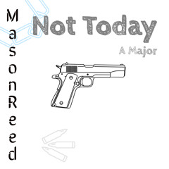 Not Today (ft. A Major)