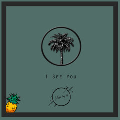 I see You♡