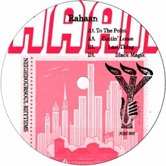LV Premier - Rahaan - Black Magik [Neighboursoul Rhythms]