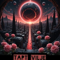 TAPT VILJE
