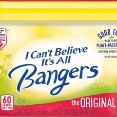 I Can't Believe It's All Bangers 001