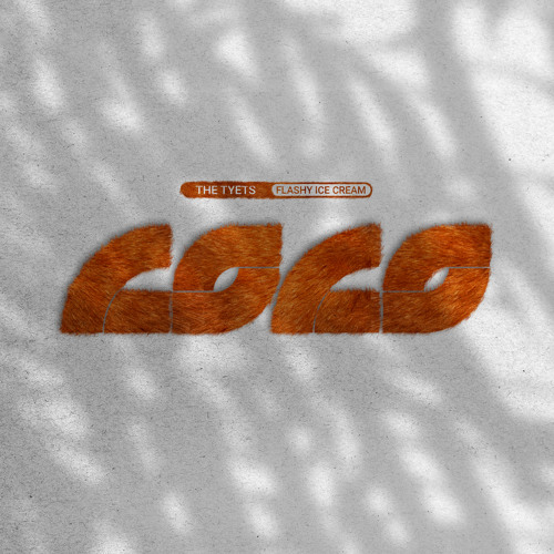 Stream Coco by The Tyets | Listen online for free on SoundCloud