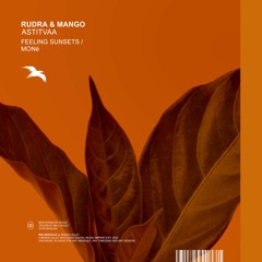 RUDRA & MANGO - Astitvaa