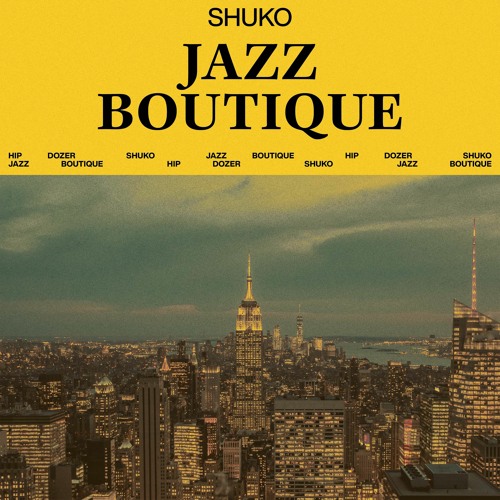 Shuko - Jazz Boutique
