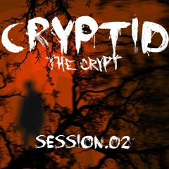 the crypt ::: session.02