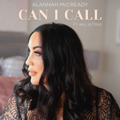 can I call (feat. Will Gittens)