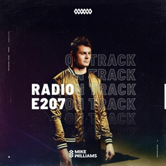 Mike Williams On Track #207 [YEARMIX 2020]