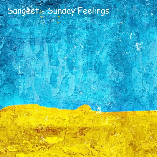 Sunday Feelings