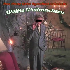 Weiße Weihnachten (prod. by Henry Smart)