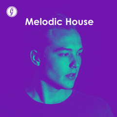 Melodic House 2022