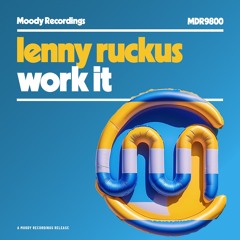 Lenny Ruckus - Work It