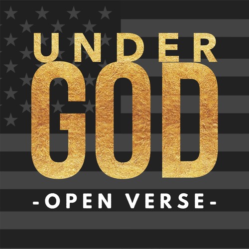 Under God (Open Verse)