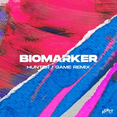 Precursor feat. Bad Spirit - Biomarker (Hunter/Game Remix)