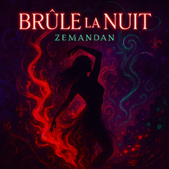 Brule La Nuit