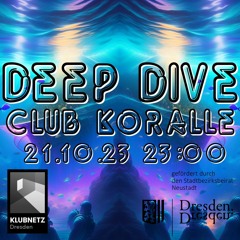 Stereo Accerlation @ Deep Dive, Koralle Dresden 21.10.2023