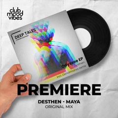 PREMIERE: Desthen ─ Maya (Original Mix) [Deep Tales]