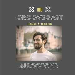 Groovecast 26 - Alloctone
