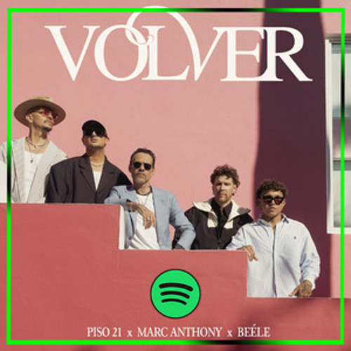 VOLVER 💔 - Piso 21 ❌ Marc Anthony ❌ Beéle