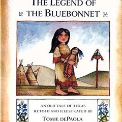 EBOOK The Legend of the Bluebonnet PDF Ebook By  Tomie dePaola (Author)