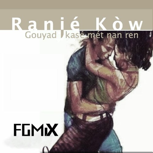 Kompa gouyad "RanjéKòw" by FGMiX