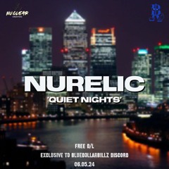 Quiet Nights - BlueDollarDubz *Free D/L*