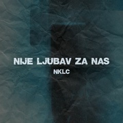 Klinac - Nije Ljubav Za Nas (Cover by nikolić)