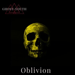 Ghost-Youth X Katt Strike - Oblivion 8
