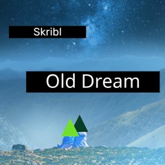 Old Dream