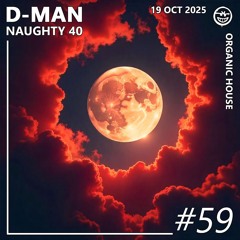 Naughty 40 | Episode 59 ft. David Hohme, Claudio Cornejo (AR),VieL, Into The Ether, and more