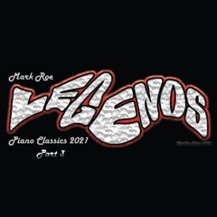 Legends Piano Part Three