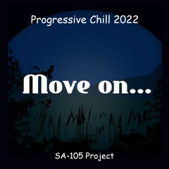 Move on...(Progressive Chill Mix)