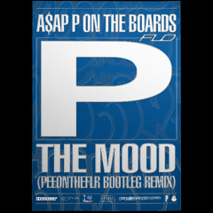FLO- MOOD (PEEONTHEFLR BOOTLEG REMIX)