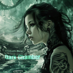 Dark Chamber (Radio Edit)