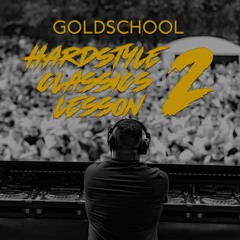Goldschool - Hardstyle Classics #2